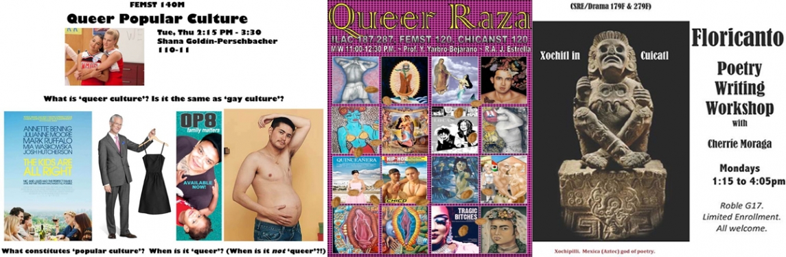 2012 Class Posters: Queer Popular Culture; Queer Raza; Floricanto Poetry