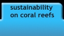 sustainability on coral reefs