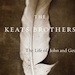 The Keats Brothers: The Life of John and George