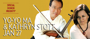 Yo-Yo Ma, cello & Kathryn Stott, piano 