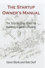 The Startup Owner's Manual