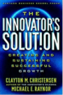 The Innovator's Solution