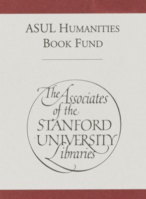 Associates of the Stanford University Libraries Humanities Book Fund