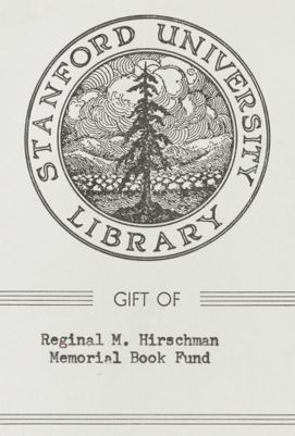 Gift of Reginal M. Hirschman Memorial Book Fund