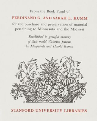 Ferdinand G. and Sarah L. Kumm Fund for Books on Minnesota and the Midwest