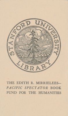 Edith R. Mirrielees--Pacific Spectator Book Fund for the Humanities