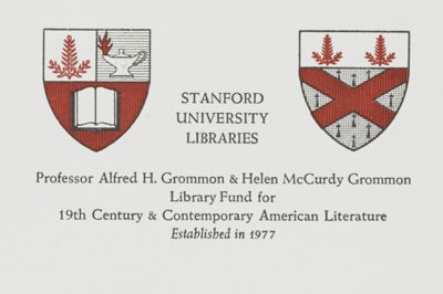 Professor Alfred H. Grommon and Helen McCurdy Grommon Library Fund for 19th Century and Contemporary American Literature